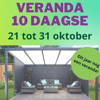 Veranda 10-daagse: dit jaar nog een veranda!